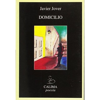 Domicilio (Dedicatoria y firma autógrafa del autor) Primera edición